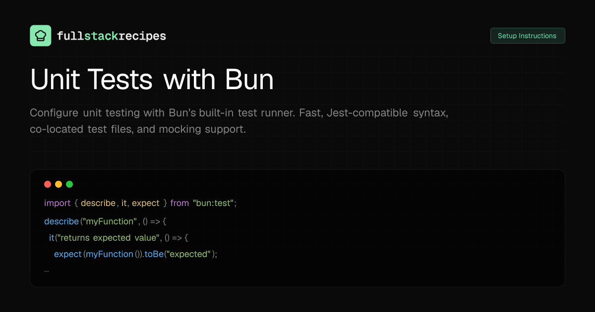 Unit Tests with Bun | Fullstack Recipes