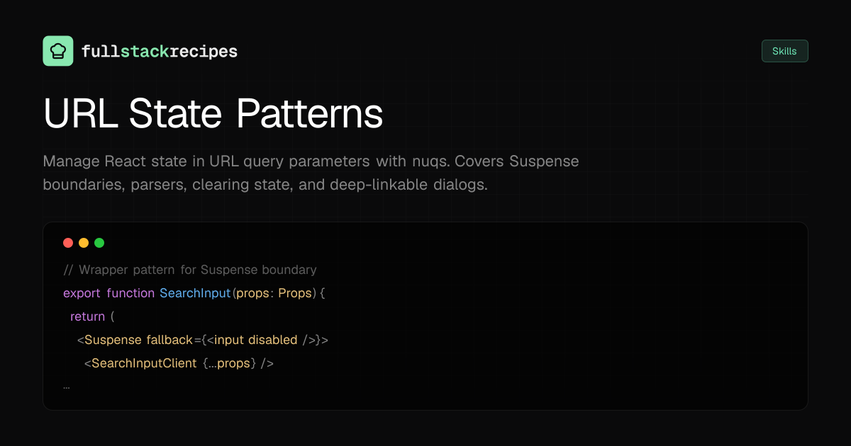 URL State Patterns | Fullstack Recipes